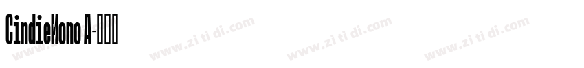 CindieMono A字体转换